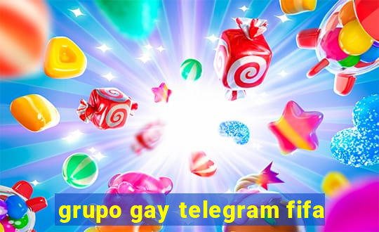 grupo gay telegram fifa